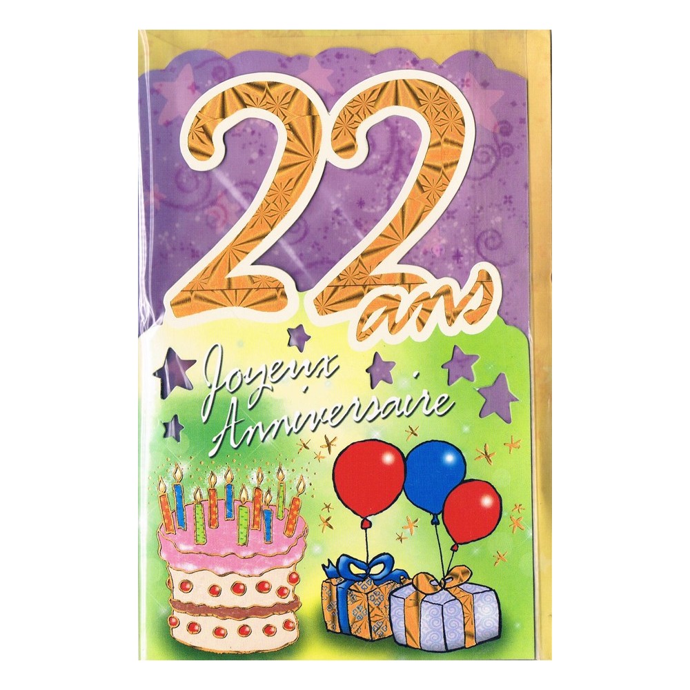 Carte Joyeux Anniversaire 22 ans