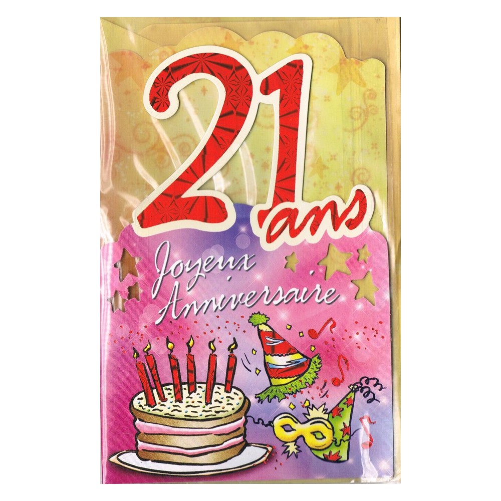 Carte Joyeux Anniversaire 21 ans