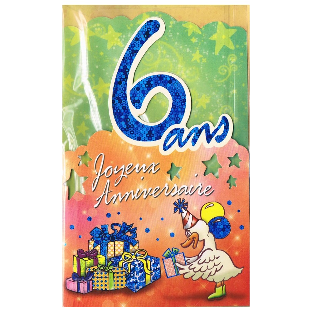 Carte Joyeux Anniversaire 6 ans