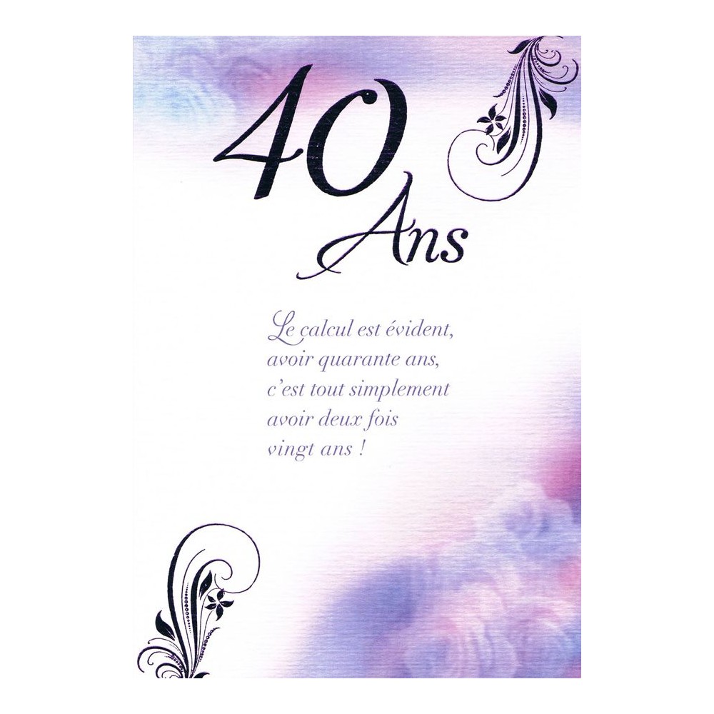 Carte anniversaire 40 ans