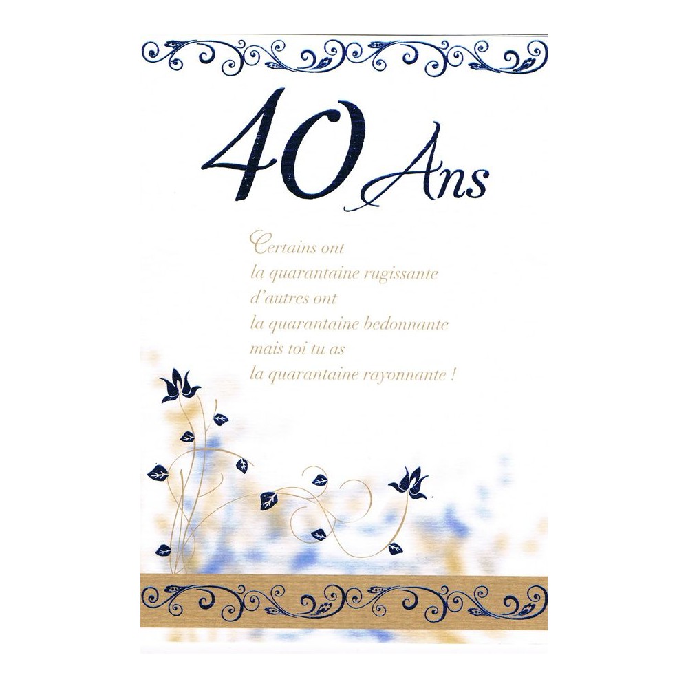 Carte anniversaire 40 ans